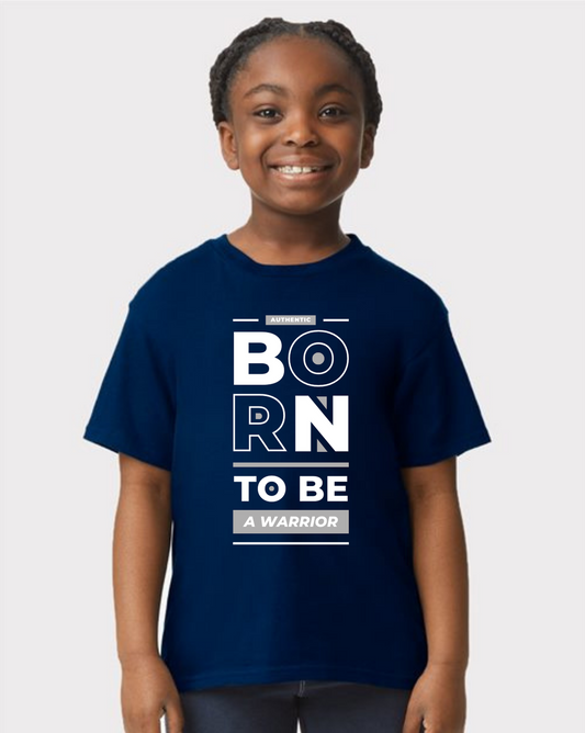 Authentic Born To Be A Warrior T-Shirt - YOUTH SIZE